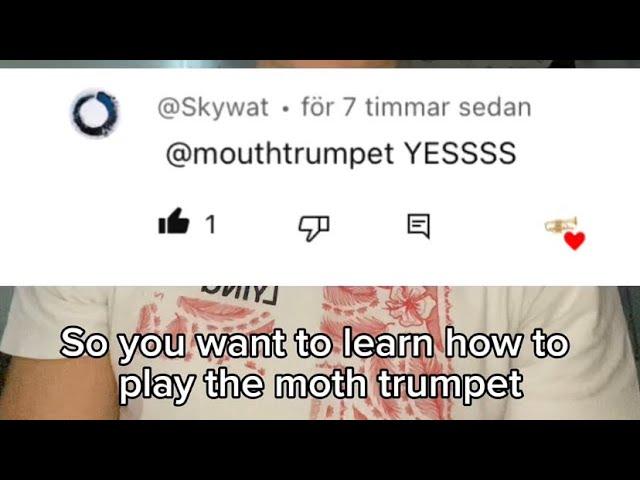 How to play the Mouth Trumpet, short and easy to learn 