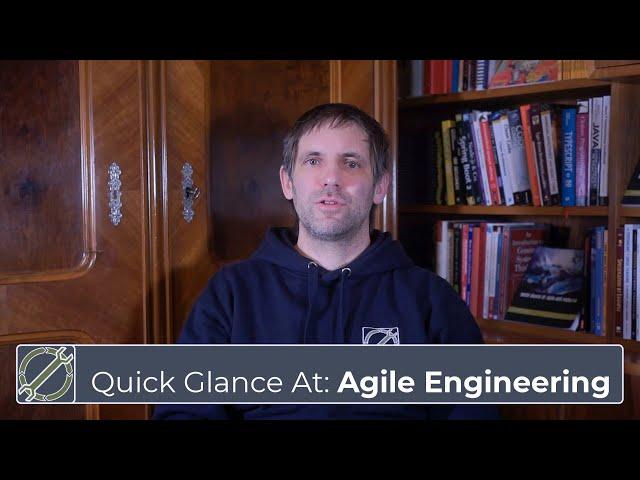 New Channel: Quick Glance At Agile Engineering