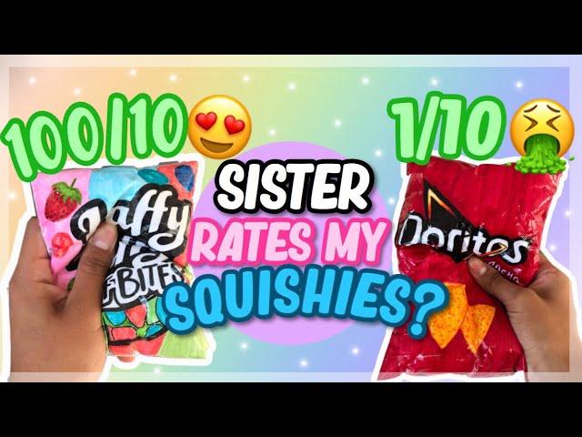 MY SISTER RATES MY PAPER SQUISHIES!?