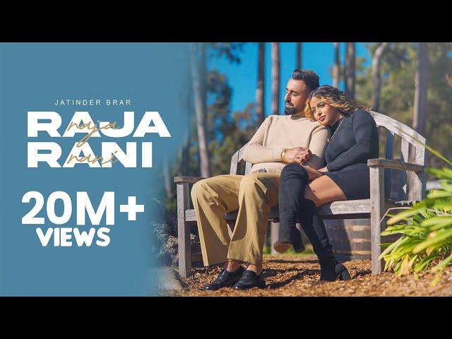 Raja Rani (Official Video) - Jatinder Brar I New Punjabi Songs 2023 I Latest Punjabi Song 2023