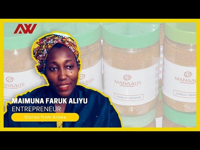 Maimuna Faruk Aliyu | Spicy Entrepreneur | Stories from Arewa