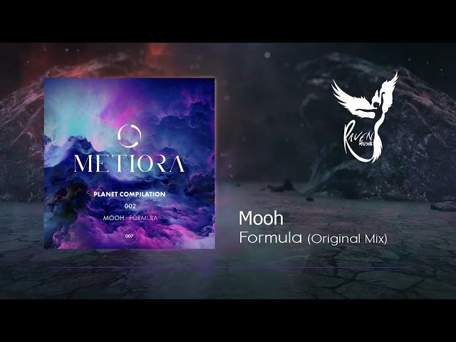 PREMIERE: Mooh - Formula (Original Mix) [Metiora]