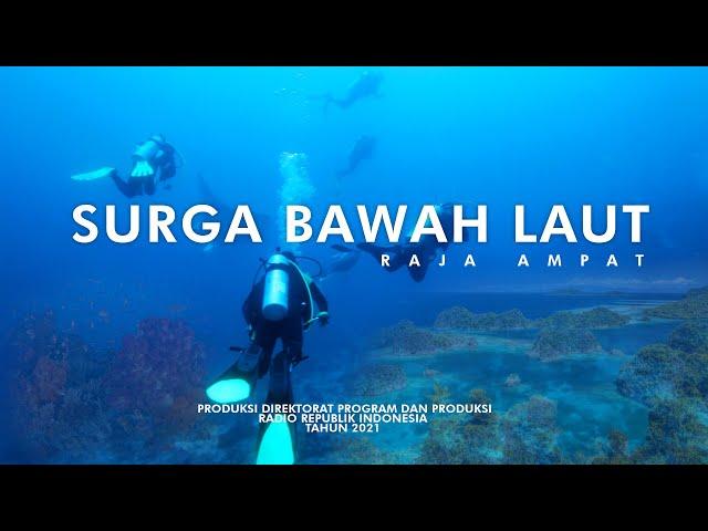 SURGA BAWAH LAUT RAJA AMPAT || Dokumenter RRI