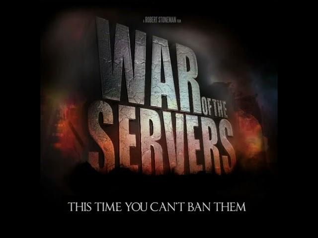 War Of The Servers - 'Deleted Scenes' Theme