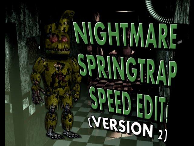 Nightmare Springtrap V2 | Speed Edit!