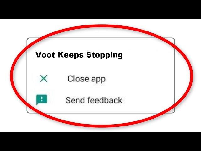 How To Fix Voot Keeps Stopping Error Android & Ios - Fix Voot App Not Open Problem