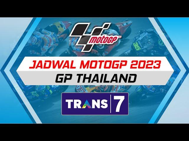 Jadwal MotoGP THAILAND 2023 Trans7 Lengkap Jam Tayang Hari Ini | GP Thailand 2023 Seri Ke 17