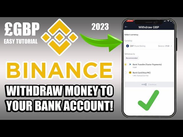 WITHDRAW MONEY EASILY FROM BINANCE TO BANK ACCOUNT UK, USA & MO | 2023 GUIDE