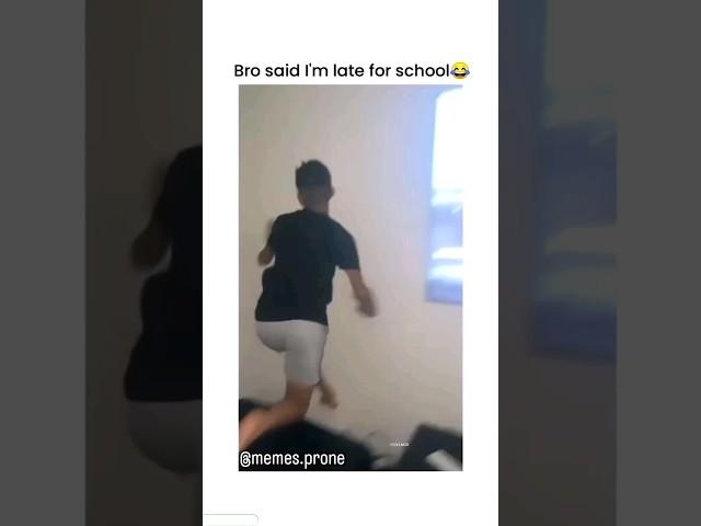 Bro is late for school #funny #trynottolaug #shotoniphone