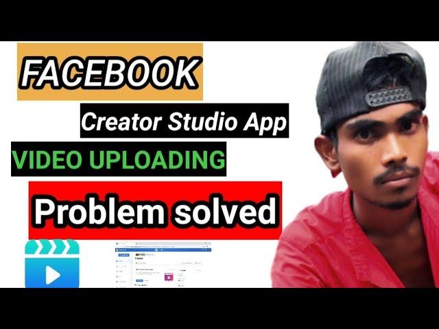 Facebook Creator Studio Uploading Video Problem Solved // How To use Facebook Creator Studio 2022.