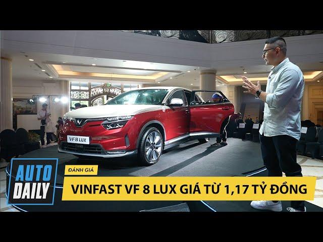 VinFast VF 8 Lux ra mắt với nhiều nâng cấp đáng chú ý, giá từ 1,17 tỷ đồng |Autodaily.vn|