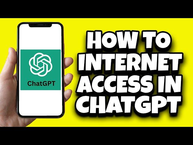 How To Access The Internet In ChatGPT | ChatGPT Browse With Bing