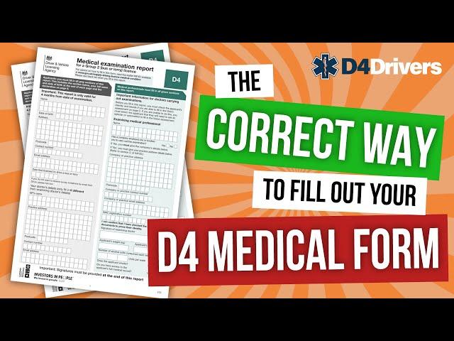 HOW TO FILL OUT A D4 MEDICAL FORM - D4Drivers