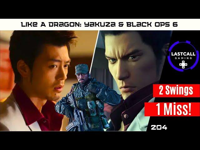 Black Ops 6 Review & Like A Dragon: Yakuza Series - LastCallGaming A Video Game Podcast Ep204