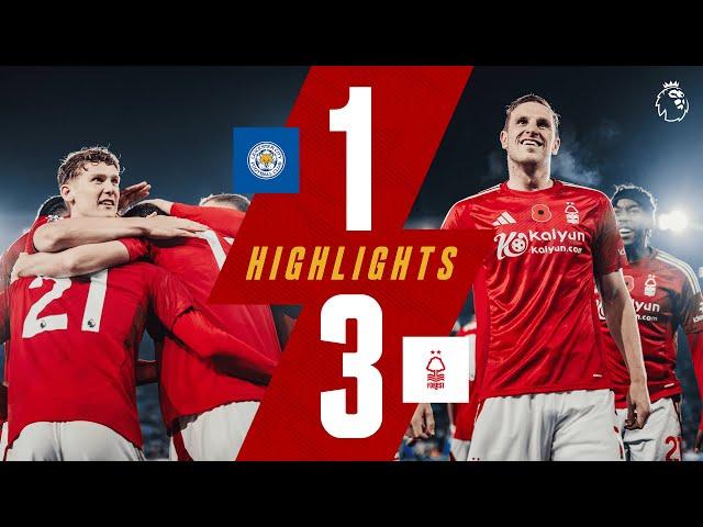 VICTORY At The King Power!  | Leicester City 1-3 Forest | Extended Premier League Highlights