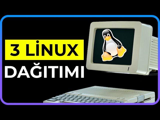 Patates Bilgisayarın İçin 3 Linux Dağıtımı