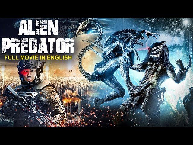 ALIEN PREDATOR - Hollywood Sci-Fi Action English Full Movie | Superhit Hollywood Movie In English HD