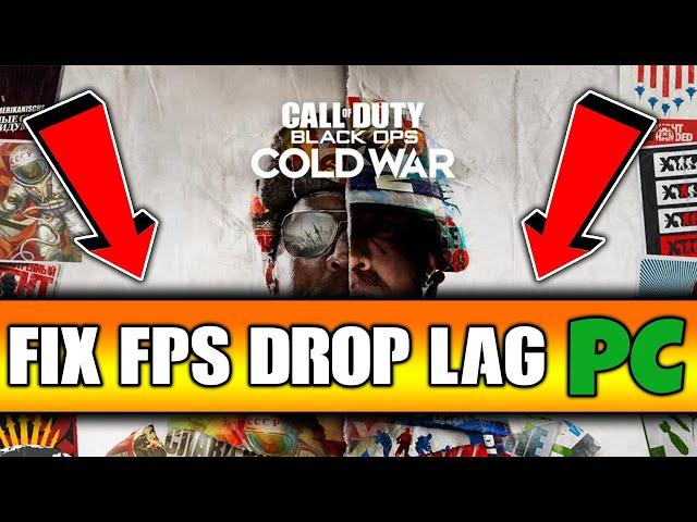 How to FIX FPS Drop and LAG in Black Ops Cold War