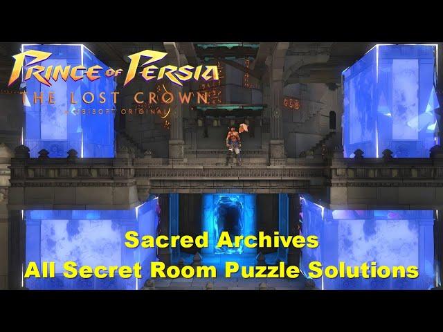 PRINCE OF PERSIA THE LOST CROWN - All Sacred Archives Secret Room Puzzle Solutions