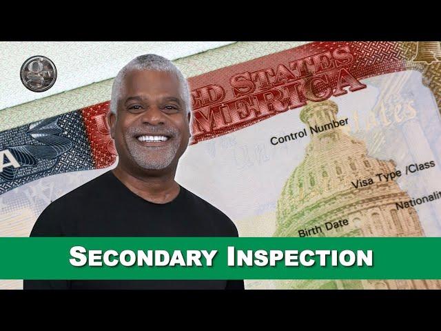 Tips for Secondary Inspection at the airport - USA Visa