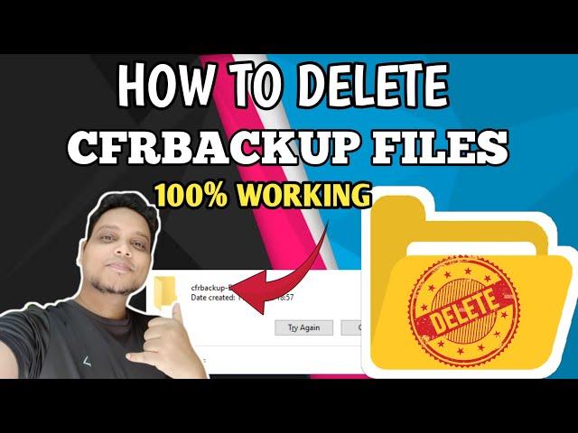 HOW TO DELETE CFRBACKUP FILES | CFRBACKUP FILES | DELETE CFRBACKUP FILES PERMANENTLY