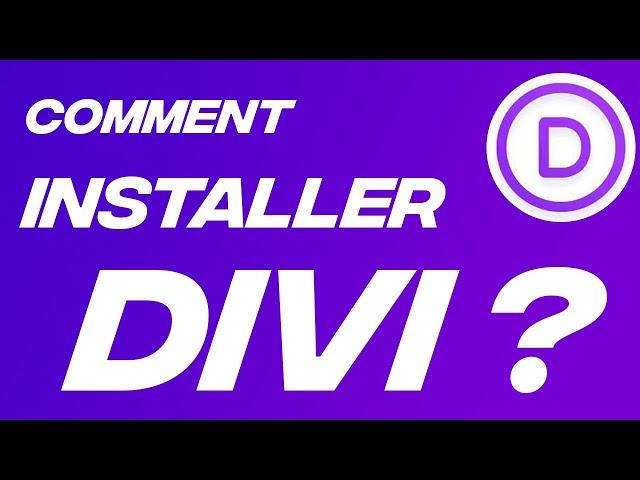 comment installer installer divi sur wordpress en 2023