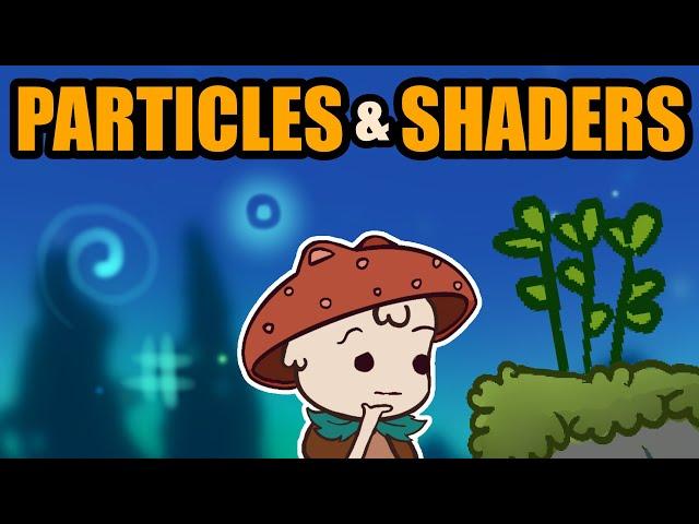 How to make your Game come to LIFE | Particle effects | Shaders | 2D Animations