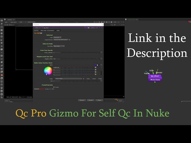 QC Pro Gizmo For Self Qc In nuke || Nuke Tutorial