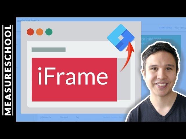 How to track iFrames with Google Tag Manager