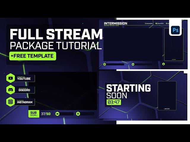 FULL Stream Package Tutorial (+FREE TEMPLATE) - Photoshop Tutorial by EdwardDZN