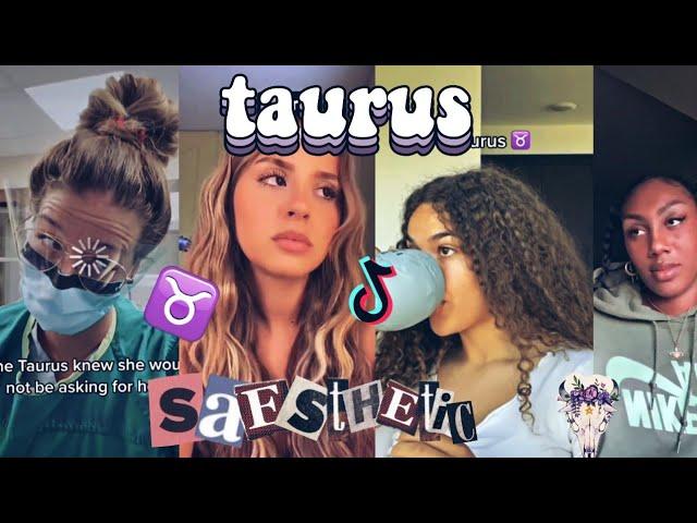 Taurus TikTok compilation | watch this if you're a Taurus