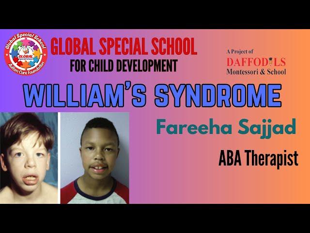 William's Syndrome | Causes | Symptoms and Treatment #williamssyndrome #disorder