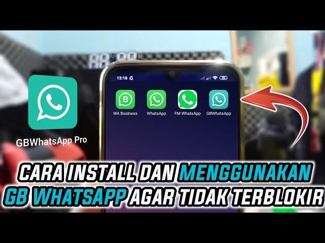 cara install wa gb download gb whatsapp buat akun wa anti blokir