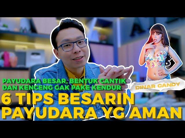 TIPS GEDEIN PAYUDARA YG AMAN!! DARI YG MURAH SAMPE PALING MAHAL!!