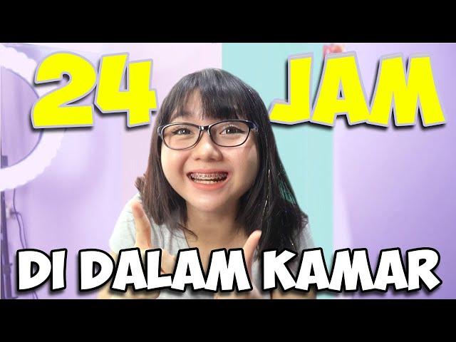 24 JAM DIKAMAR AJA !! NGAPAIN AJA TUH ??