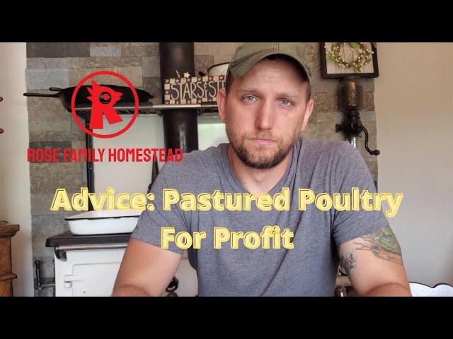 Lessons Learned on Pastured Poultry for Profit