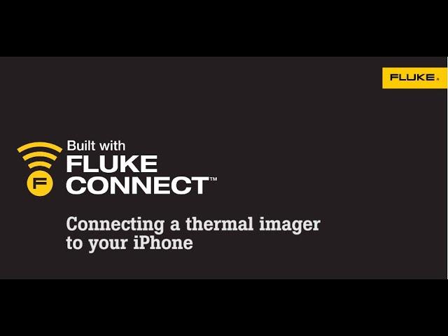 How to connect a thermal imager to your iPhone using the Fluke Connect™ app