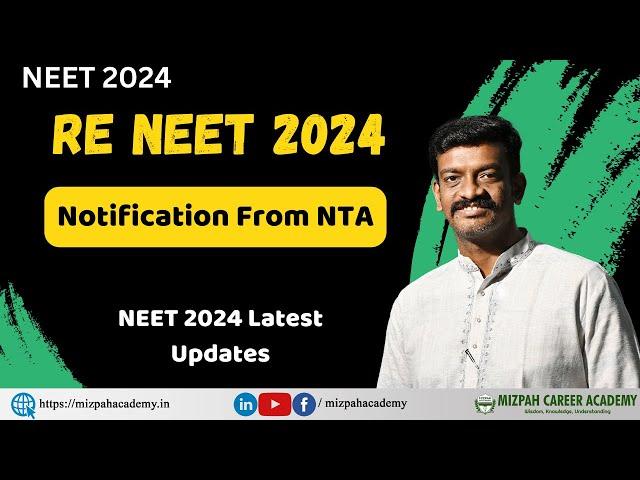Live - RE NEET 2024 - Official Notification From NTA - Mizpah Career Academy