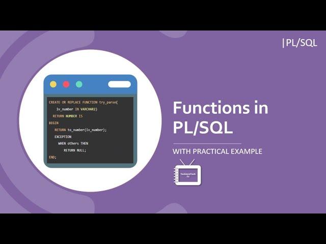 Functions in PL/SQL With Practical Example | PL/SQL Tutorial | TechnonTechTV