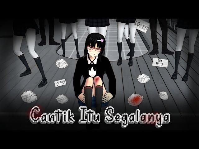 CANTIK ITU SEGALANYA [FULL MOVIE] DRAMA SAKURA SCHOOL SIMULATOR