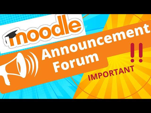 Moodle Tutorial | Announcement Forums