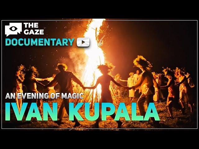 Ivan Kupala: Ancient Slavic Festival of Fire and Water