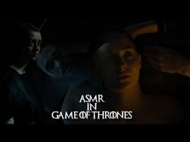 ASMR in TV & Films [Game of Thrones]