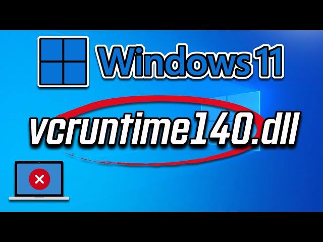 VCRUNTIME140.DLL Was Not Found | VCRUNTIME140_1.DLL Missing | Problem solve Windows 11