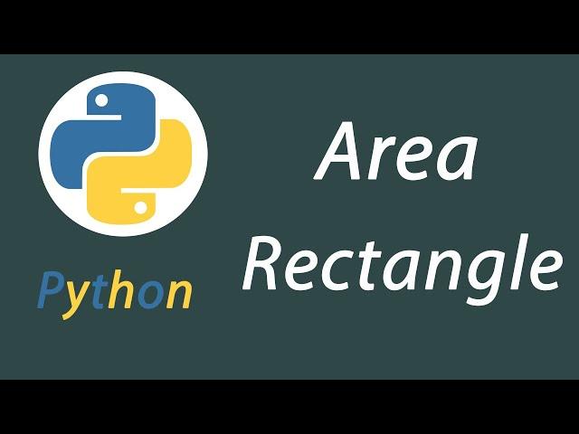 Area of Rectangle in python-Python Programming