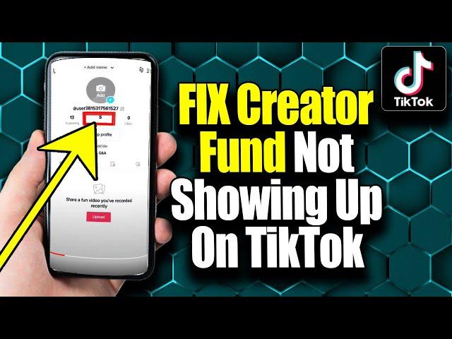 How To FIX Creator Fund Not Showing Up On TikTok