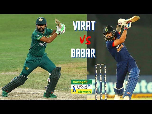babar vs virat kohli - Vintage Cricket Moments