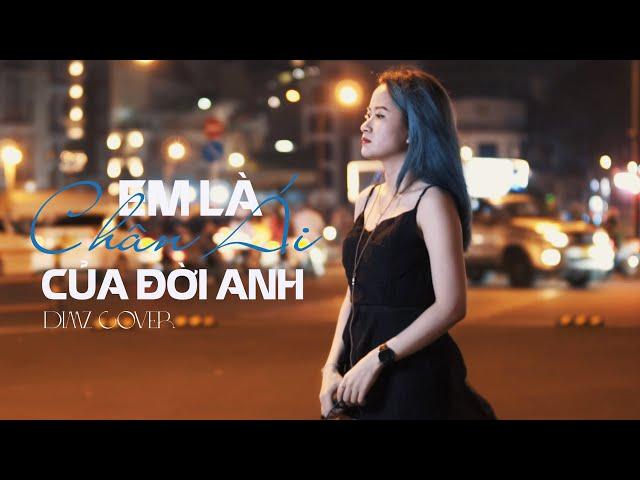 Em Là Chân Ái Của Đời Anh - Duy Tuyên | DIMZ COVER (Người yêu ơi anh muốn cả thế giới biết...)