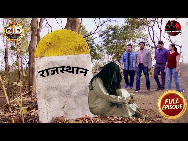 क्या है इस भूतिया Rajasthan गाँव का रहस्य || CID | TV Serial Latest Episode