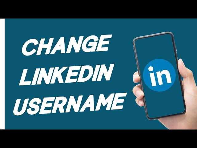 How To Change Linkedin Username